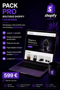 💼 Pack Pro – Boutique Shopify clé en main